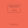 Algebraic Topology and Algebraic K-Theory (AM-113), Volume 113: Proceedings of a Symposium in Honor of John C. Moore. (AM-113)