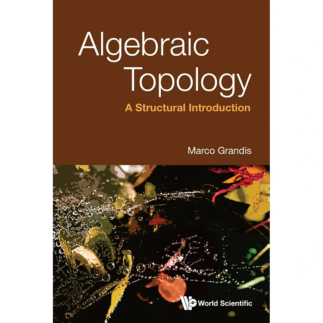 Algebraic TopologyA Structural Introduction: A Structural Introduction