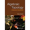 Algebraic TopologyA Structural Introduction: A Structural Introduction