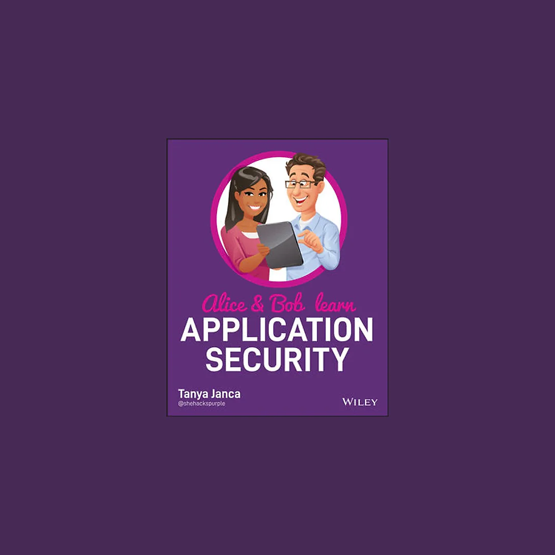 Alice and Bob Learn Application Security