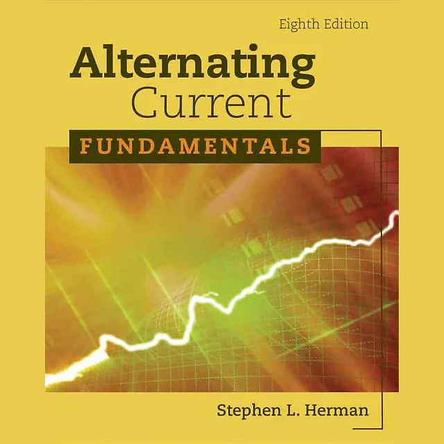 Alternating Current Fundamentals 8th Edition