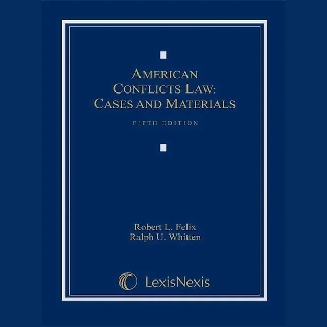 American Conflicts Law: Cases and Materials