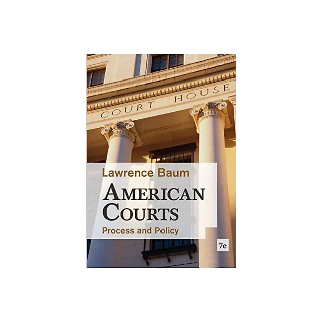 American Courts: Process and Policy
