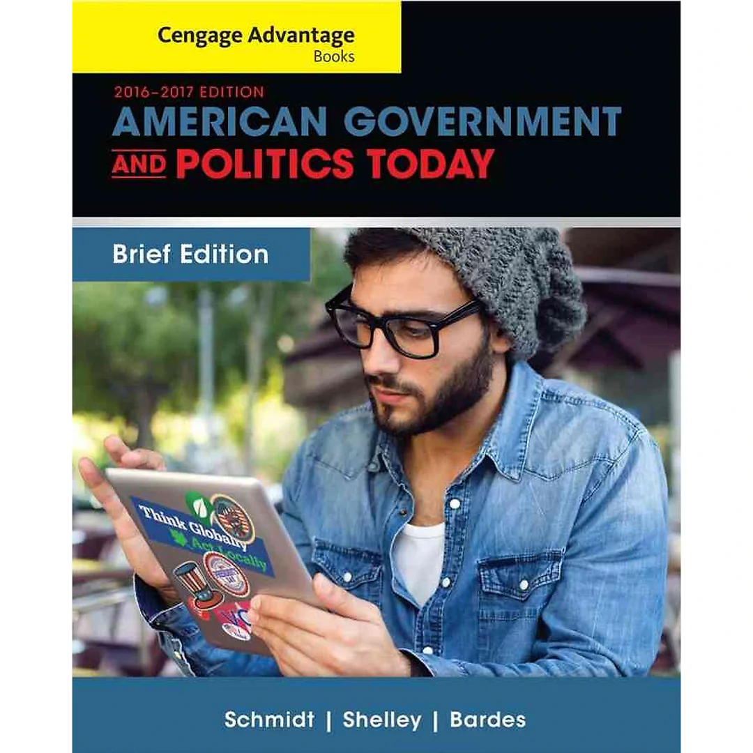 American Government and Politics Today Brief Edition 9th Edition