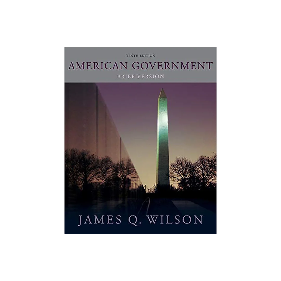 American Government: Brief Version , Tenth Edition - 10th Edition