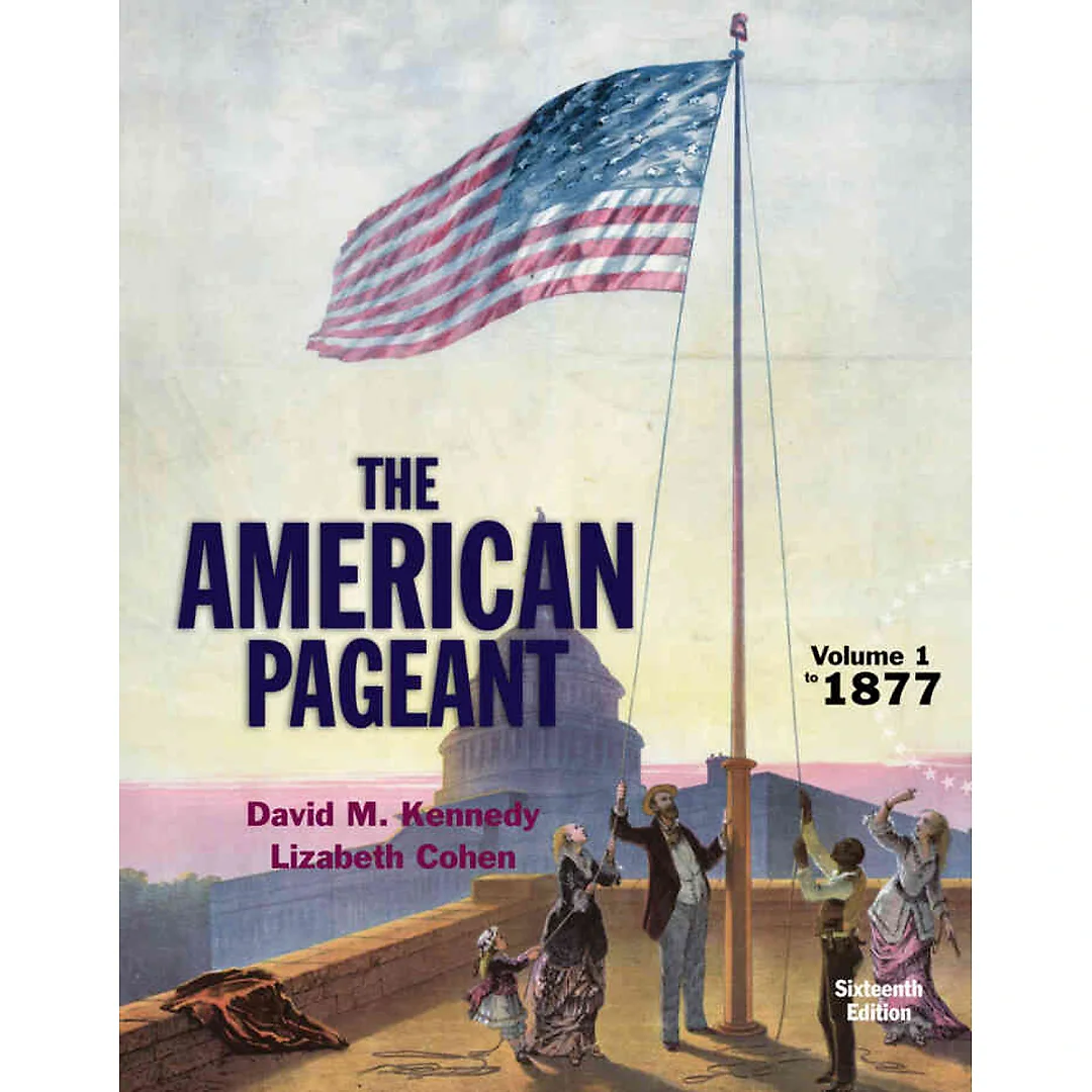 American Pageant Volume 1 16th Edition