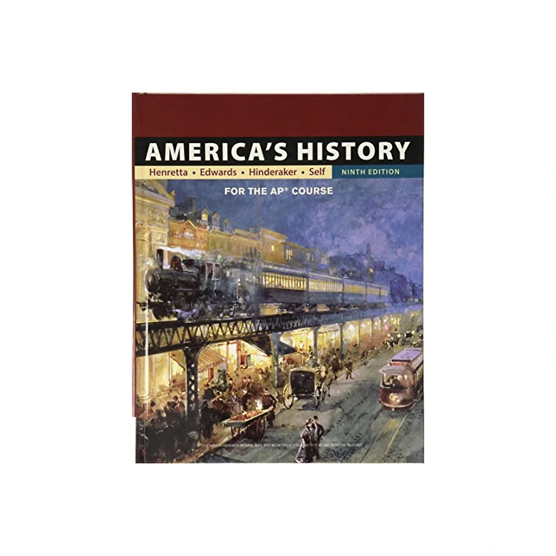 America's History: For the Ap* Course Ninth-edition