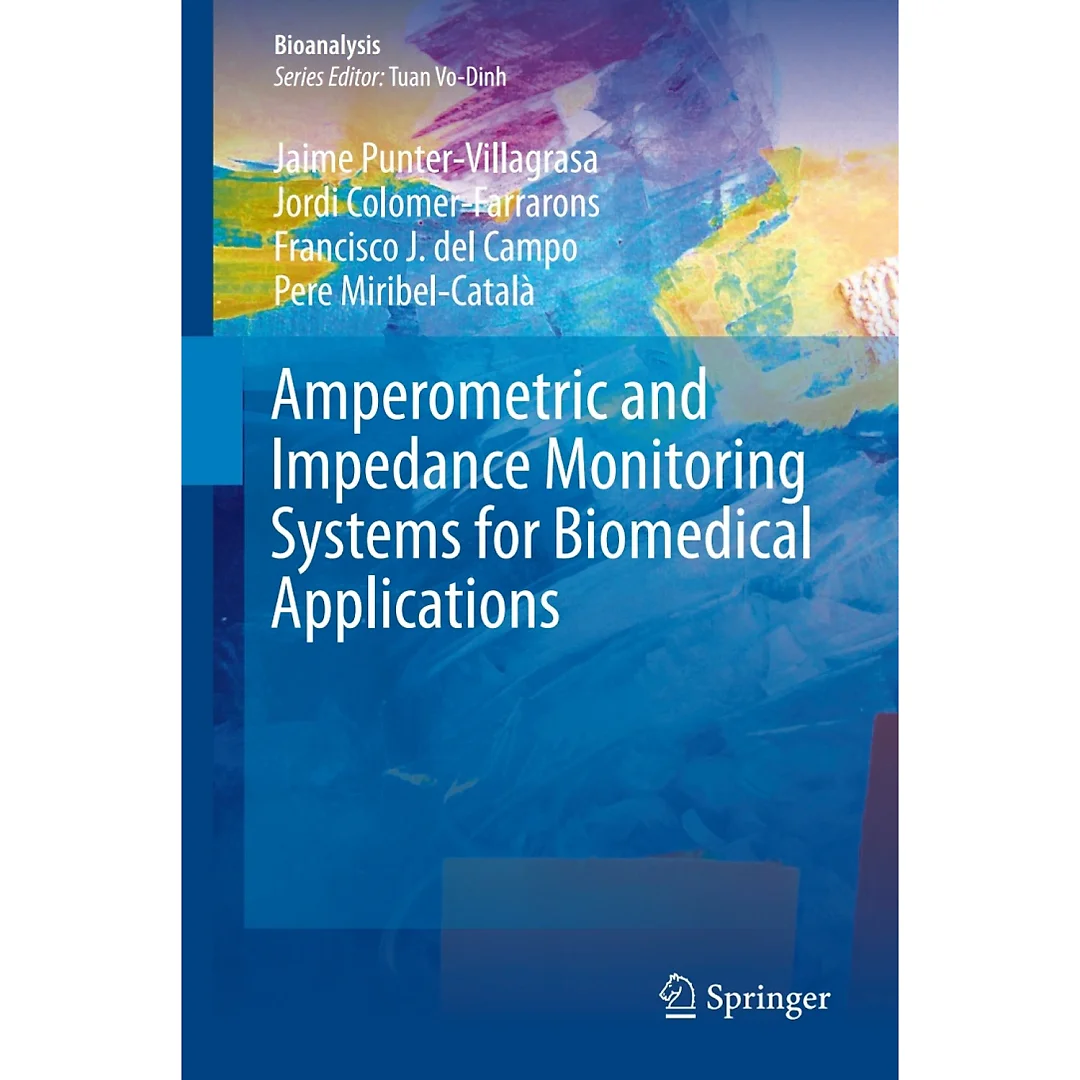 Amperometric and Impedance Monitoring Systems for Biomedical Applications