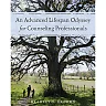 An Advanced Lifespan Odyssey for Counseling Professionals 1st Edition