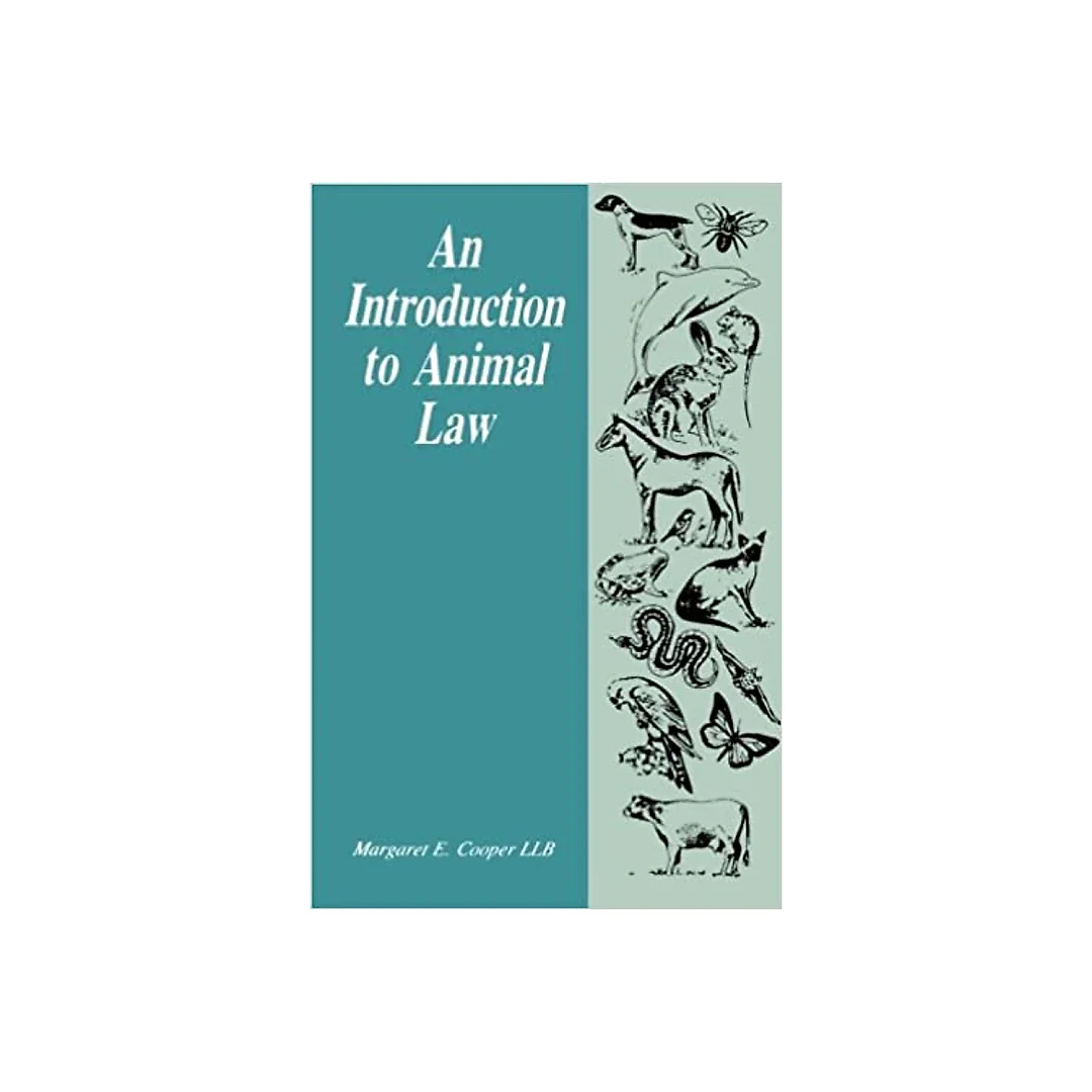 An Introduction to Animal Law