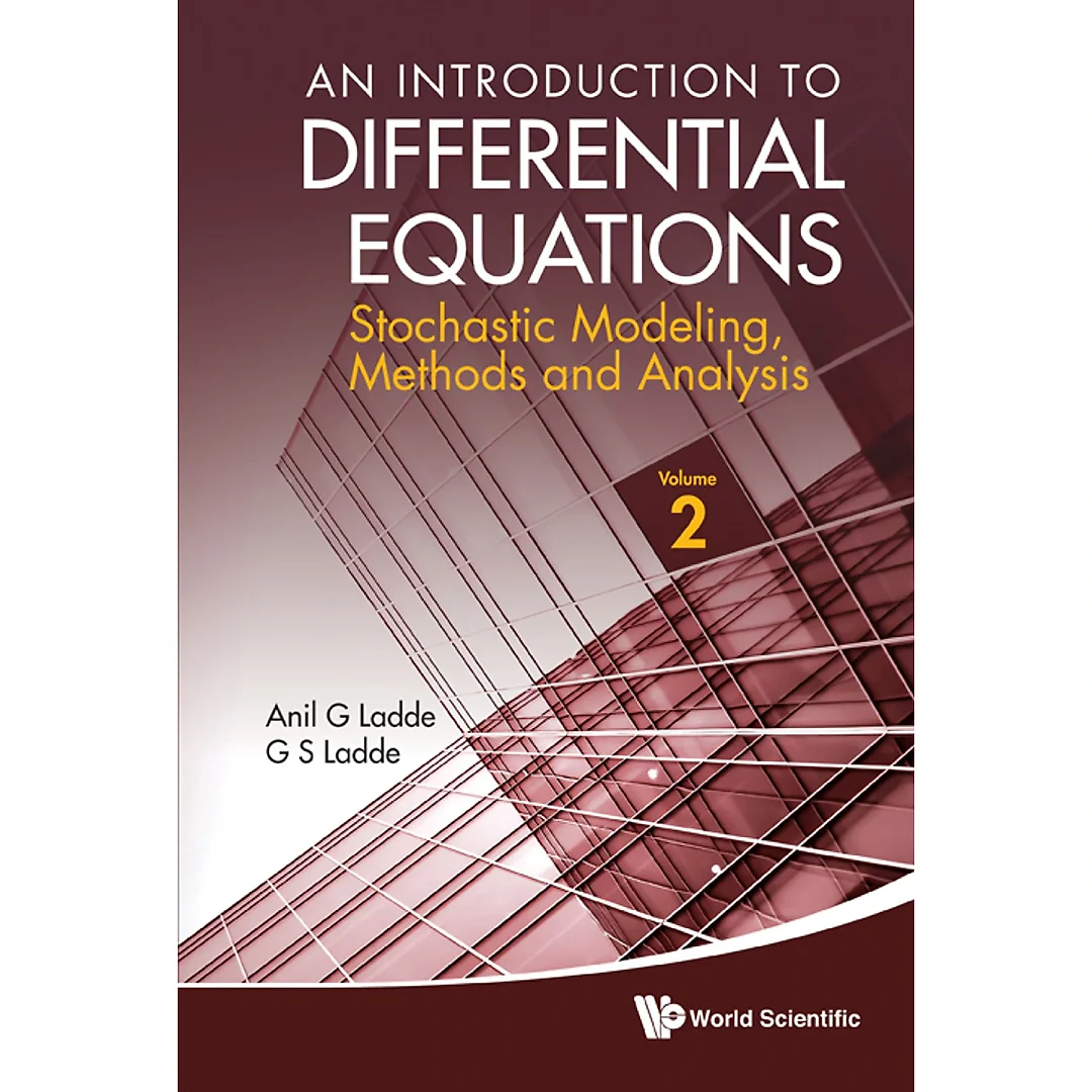 An Introduction to Differential Equations: Stochastic Modeling, Methods and Analysis(Volume 2)