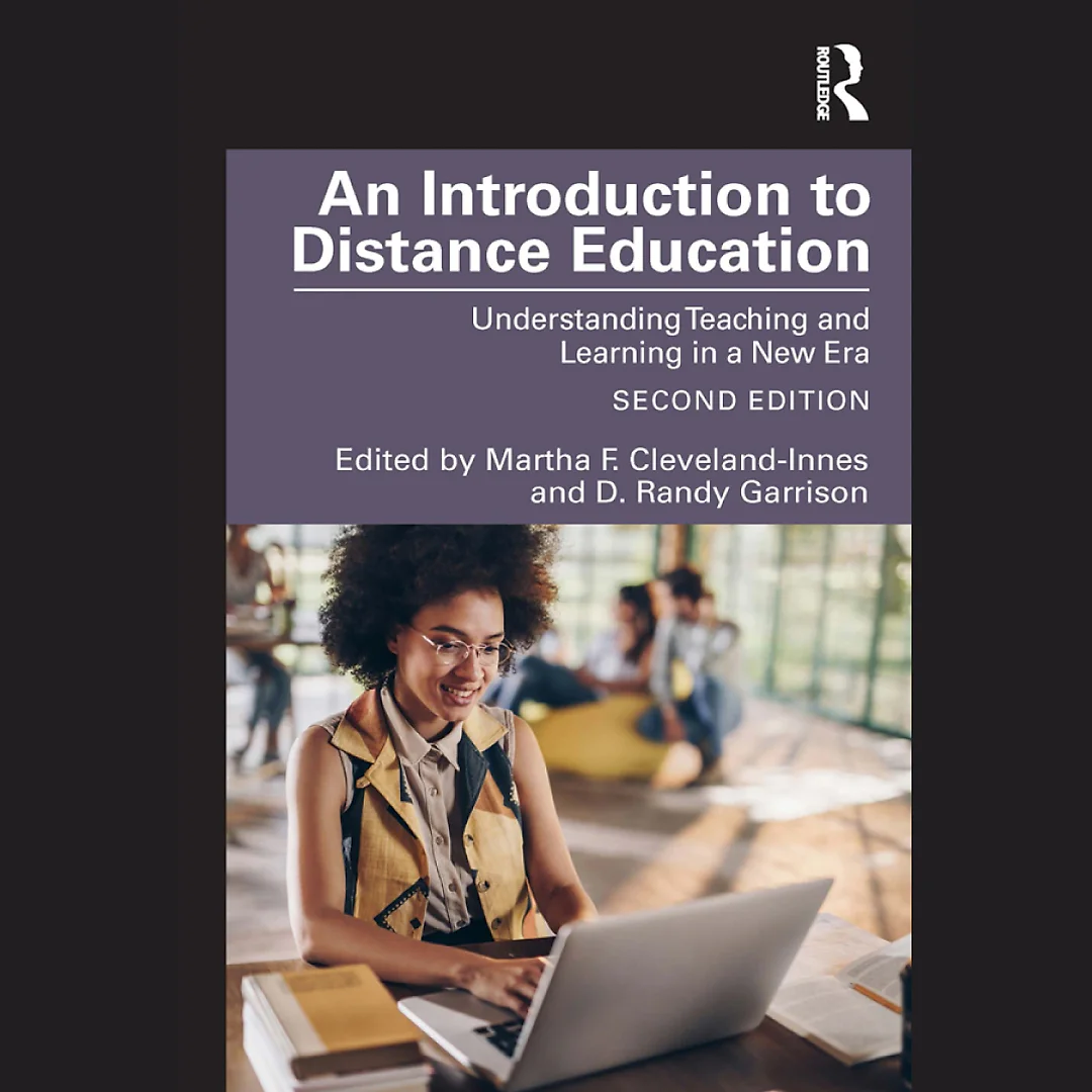 An Introduction to Distance Education: Understanding Teaching and Learning in a New Era