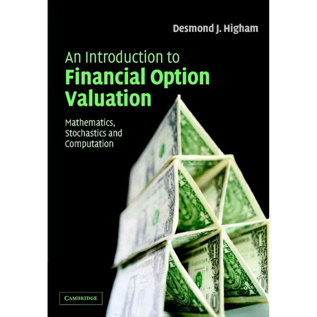 An Introduction to Financial Option Valuation: Mathematics, Stochastics and Computation