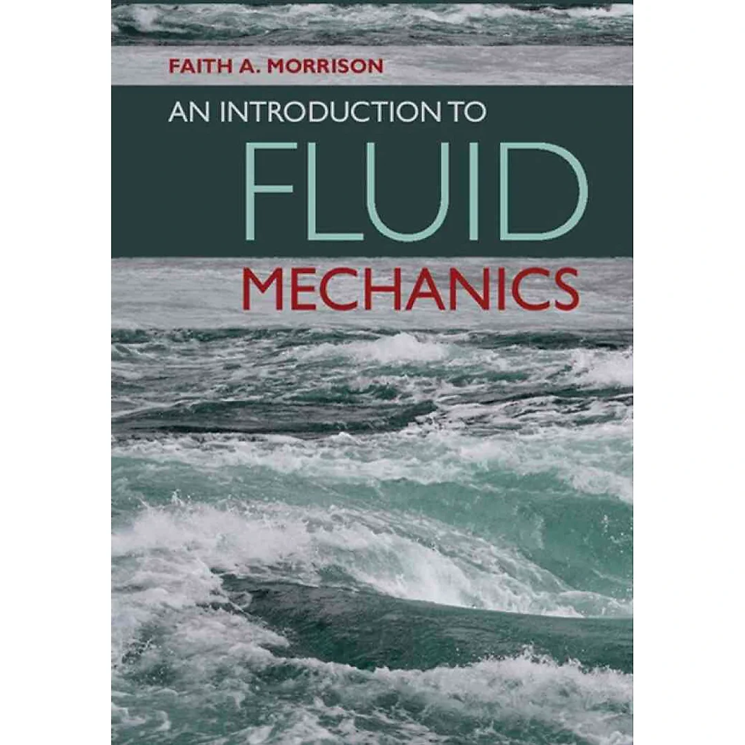 An Introduction to Fluid Mechanics