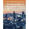 An Introduction to Management Science: Quantitative Approaches To Decision Making 15th Edition