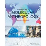 An Introduction to Molecular Anthropology, 1st Edition