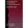 An Introduction to Nonlinear Chemical Dynamics: Oscillations, Waves, Patterns, and Chaos