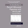 An Introduction to Partial Differential Equations with MATLAB