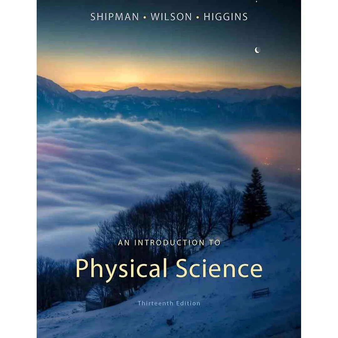 An Introduction to Physical Science 13th Edition