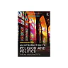 An Introduction to Religion and Politics: Theory and Practice (2nd Edition)