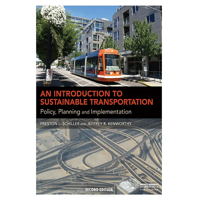 An Introduction to Sustainable Transportation: Policy Planning and Implementation