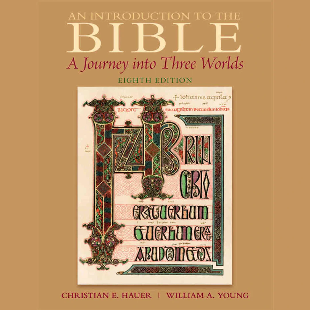 An Introduction to the Bible: A Journey Into Three Worlds, 8th Edition