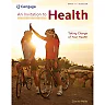 An Invitation to Health: Taking Charge of Your Health Brief 11th Edition