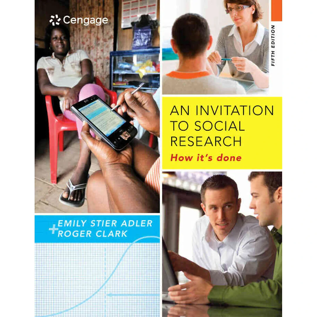 An Invitation to Social Research: How It's Done 5th Edition