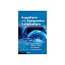 Anaesthetic and Perioperative Complications