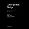 Analog Circuit Design: High-speed Clock and Data Recovery, High-performance Amplifiers, Power Management