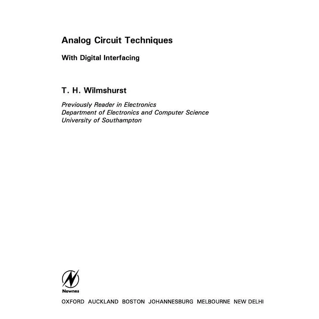 Analog Circuit Techniques: With Digital Interfacing