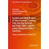 Analysis and Identification of Time-Invariant Systems Time-Varying Systems and Multi-Delay Systems using Orthogonal Hybrid Functions: Theory and Algorithms with MATLAB®