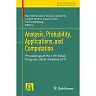 Analysis, Probability, Applications, and Computation: Proceedings of the 11th ISAAC Congress, Växjö (Sweden) 2017