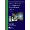 Analytic Methods for Coagulation-Fragmentation Models Volume I