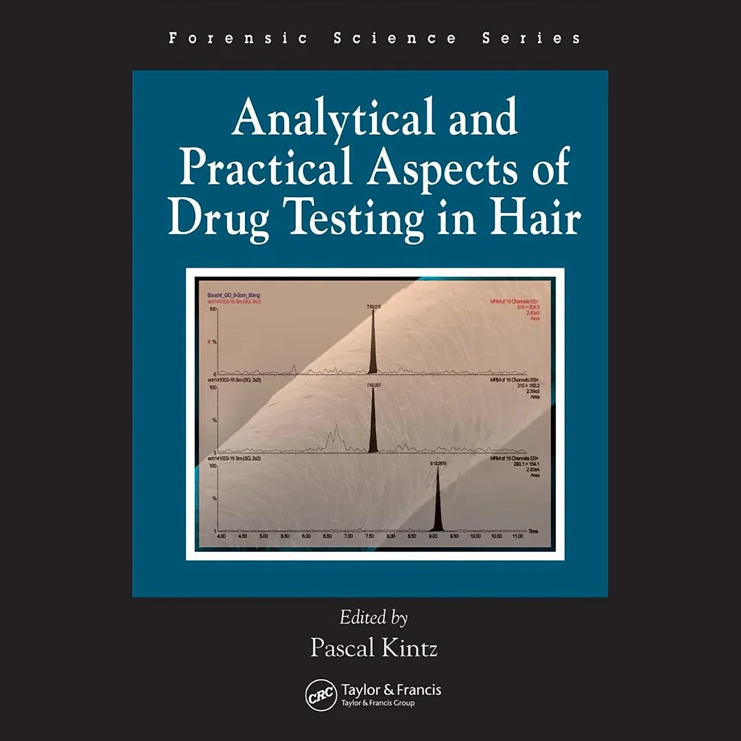 Analytical and Practical Aspects of Drug Testing in Hair