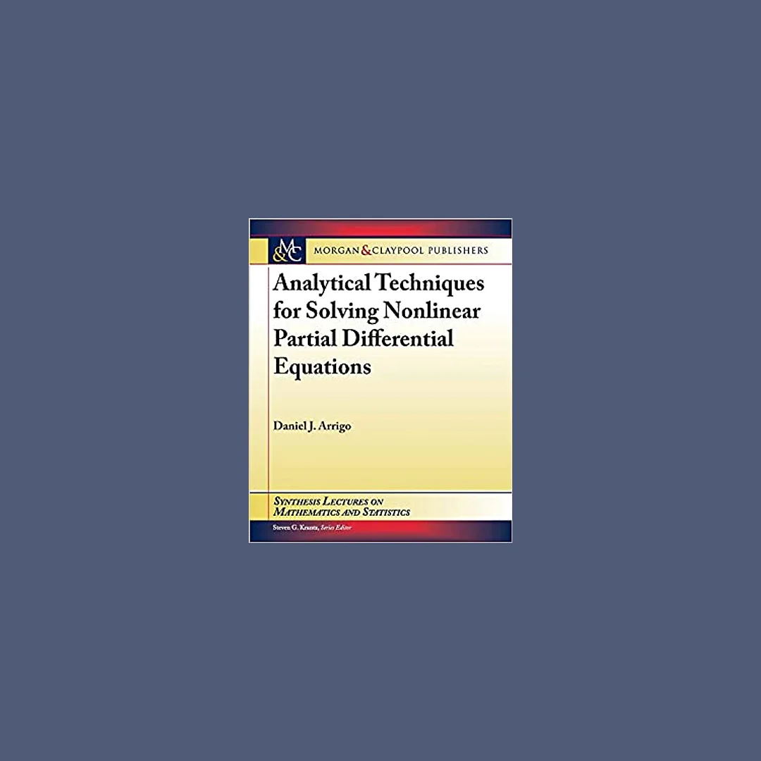 Analytical Techniques for Solving Nonlinear Partial Differential Equations