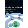 Analytics at Work: Smarter Decisions Better Results