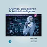 Analytics, Data Science, & Artificial Intelligence: Systems for Decision Support, 11th Edition