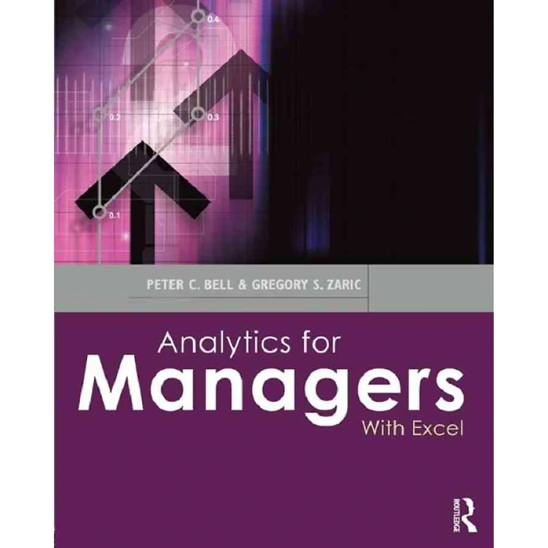 Analytics for Managers: With Excel