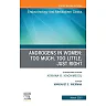 Androgens in Women: Too Much, Too Little, Just Right, An Issue of Endocrinology and Metabolism Clinics of North America