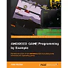 Android Game Programming by Example
