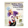Anesthesia Analgesia and Pain Management for Veterinary Technicians 1st Edition