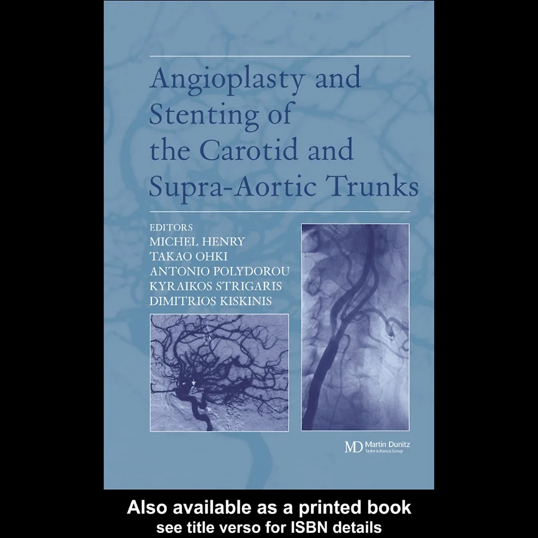 Angioplasty and Stenting of Carotid and Supra-aortic Trunks