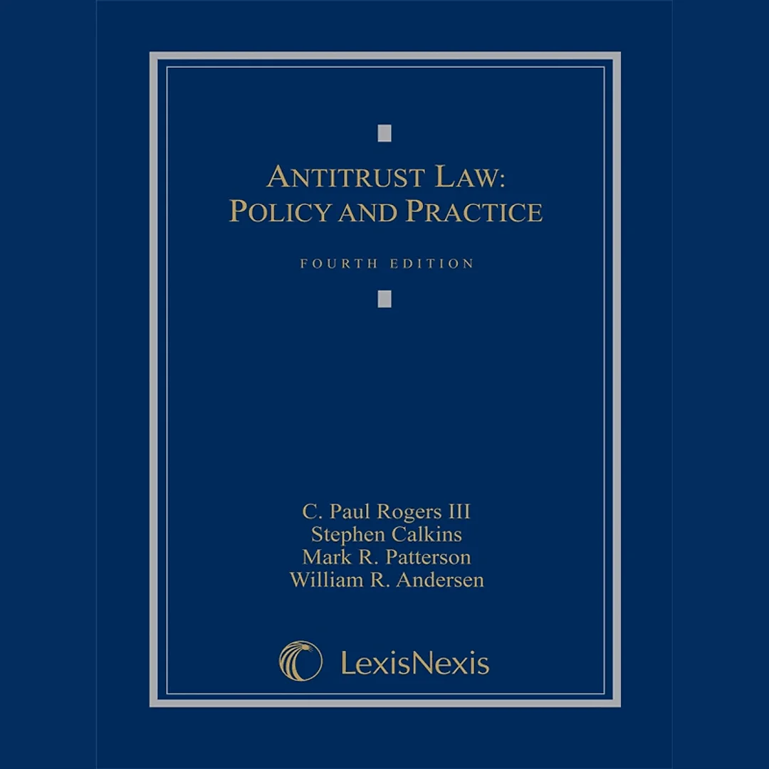Antitrust Law: Policy and Practice