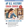 AP® U.S. History Crash Course, 4th Ed., Book + Online