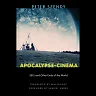 Apocalypse-Cinema: 2012 and Other Ends of the World