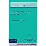 Applicable Differential Geometry