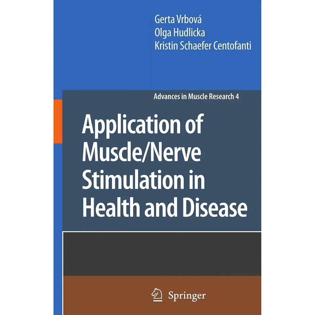 Application of Muscle/Nerve Stimulation in Health and Disease