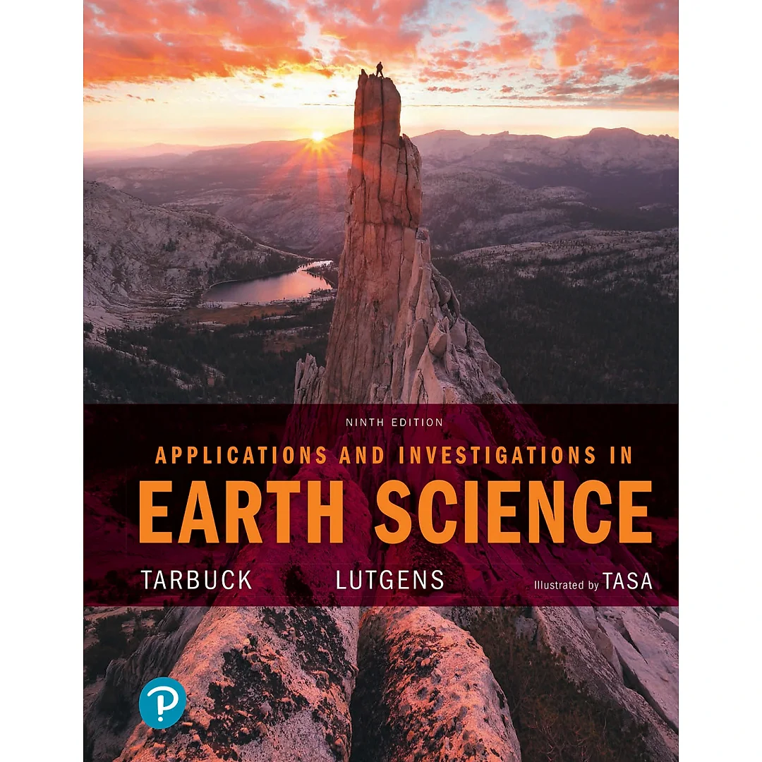 Applications and Investigations in Earth Science 9th Edition