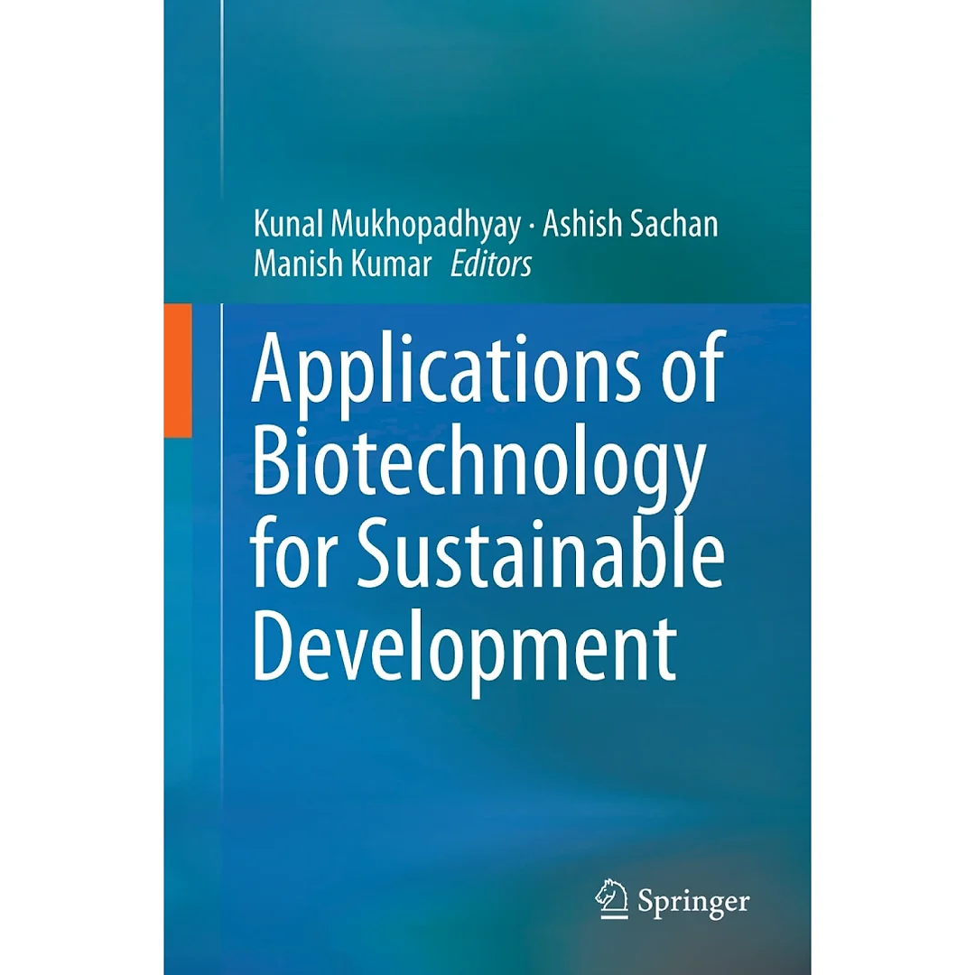 Applications of Biotechnology for Sustainable Development
